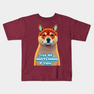 I'll be Watching You Kids T-Shirt